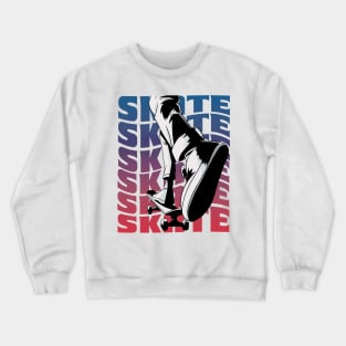 Riding a Skateboard Skateboarding Cruising Skater Skate Crewneck Sweatshirt